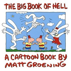 Matt Groening: El trabajo es un infierno